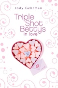 Cover: Triple Shot Bettys in Love - Dial Books