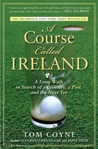 Abbildung von: A Course Called Ireland - Avery