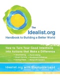Cover: The Idealist.org Handbook to Building a Better World - TarcherPerigee