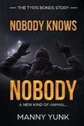 Cover: Nobody Knows Nobody - Prodigy Gold Books
