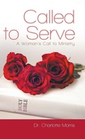Cover: Called to Serve - WestBow Press
