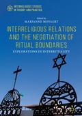 Cover: Interreligious Relations and the Negotiation of Ritual Boundaries - Palgrave Macmillan