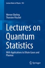 Cover: Lectures on Quantum Statistics - Springer