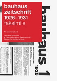 Abbildung von: bauhaus zeitschrift 1926 - 1931 - Lars Müller Publishers