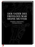 Cover: Der Vater des Erfolges war meine Mutter - Coppenrath
