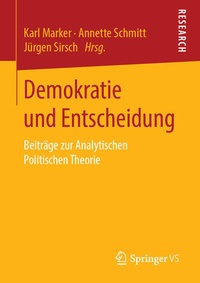 Enlarge image Cover: Demokratie und Entscheidung - Springer VS