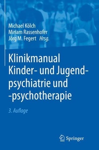 Abbildung von: Klinikmanual Kinder- und Jugendpsychiatrie und -psychotherapie - Springer