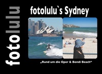 Abbildung von: fotolulu`s Sydney - BoD - Books on Demand
