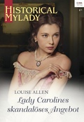 Cover: Lady Carolines skandal&ouml;ses Angebot - CORA Verlag