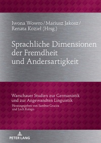 Abbildung von: Sprachliche Dimensionen der Fremdheit und Andersartigkeit - Peter Lang Verlag