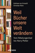 Cover: Weil B&uuml;cher unsere Welt ver&auml;ndern - Theiss in Herder