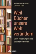 Cover: Weil B&uuml;cher unsere Welt ver&auml;ndern - Theiss in Herder