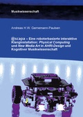 Cover: Escapa. Eine roboterbasierte interaktive Klanginstallation: Physical Computing und New Media Art in AHRI-Design und Kognitiver Musikwissenschaft - Shaker