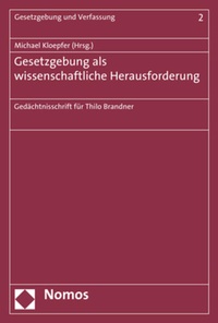 Abbildung von: Gesetzgebung als wissenschaftliche Herausforderung - Nomos