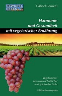 Abbildung von: Harmonie und Gesundheit mit vegetarischer Ernährung - Hans-Nietsch-Verlag