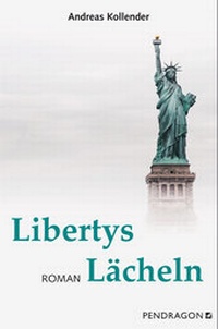 Abbildung von: Libertys Lächeln - Pendragon