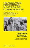 Cover: Reacciones Psicoticas Y Mierda de Carburador - Libros del Kultrum