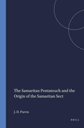 Cover: The Samaritan Pentateuch and the Origin of the Samaritan Sect - Brill