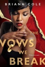 Cover: The Vows We Break - Dafina