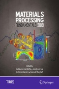 Cover: Materials Processing Fundamentals 2019 - Springer