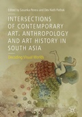 Cover: Intersections of Contemporary Art, Anthropology and Art History in South Asia - Palgrave Macmillan
