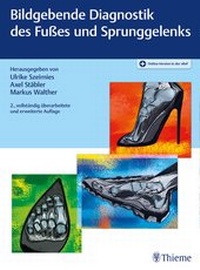 Abbildung von: Bildgebende Diagnostik des Fußes und Sprunggelenks - Thieme