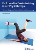 Cover: Funktionelles Faszientraining in der Physiotherapie - Thieme