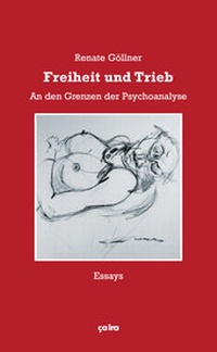 Enlarge image Cover: Freiheit und Trieb - ça-ira-Verlag