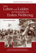 Cover: Vom Leben und Leiden der Eichsfelder im Ersten Weltkrieg - Mecke-Druck