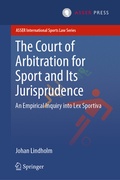 Abbildung von: The Court of Arbitration for Sport and Its Jurisprudence - T.M.C. Asser Press