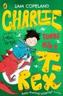 Cover: Charlie Turns Into a T-Rex - Puffin