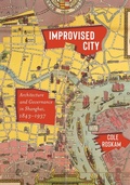 Cover: Improvised City - University of Washington Press