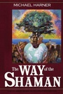 Cover: The Way of the Shaman - HarperSanFrancisco