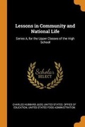Cover: Lessons in Community and National Life - Franklin Classics