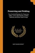 Cover: Preserving and Pickling - Franklin Classics