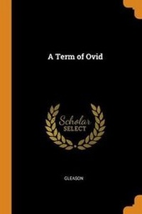 Enlarge image Cover: A Term of Ovid - Franklin Classics