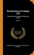 Cover: Recollections of a Happy Life - Franklin Classics