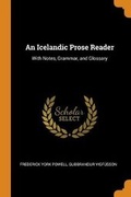 Cover: An Icelandic Prose Reader - Franklin Classics