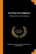 Cover: An Essay On Colophons - Franklin Classics