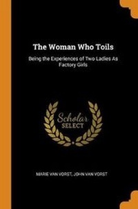 Enlarge image Cover: The Woman Who Toils - Franklin Classics