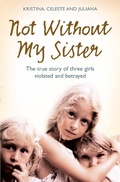 Cover: Not Without My Sister - HarperCollins