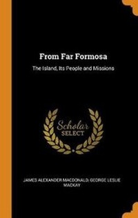 Enlarge image Cover: From Far Formosa - Franklin Classics