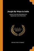 Cover: Jungle By-Ways in India - Franklin Classics