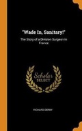Cover: Wade In, Sanitary! - Franklin Classics