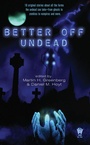 Cover: Better Off Undead - Astra Publishing House