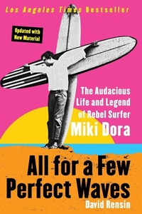Enlarge image Cover: All for a Few Perfect Waves - HarperCollins