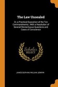 Cover: The Law Unsealed - Franklin Classics