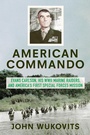 Cover: American Commando - Dutton Caliber