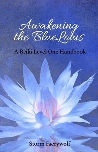 Enlarge image Cover: Awakening the BlueLotus - Mystic Dream Press