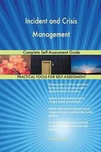 Abbildung von: Incident and Crisis Management Complete Self-Assessment Guide - 5STARCooks